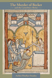 The Murder of Becket and the Canterbury Shrine
