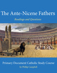 The Ante-Nicene Fathers Sourcebook