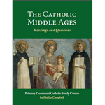 The Catholic Middle Ages Sourcebook